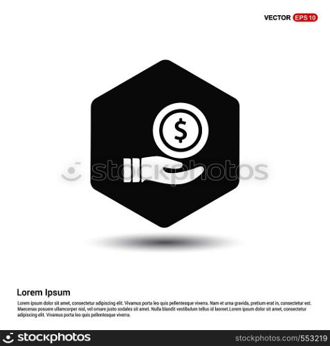 Hand holding money icon Hexa White Background icon template - Free vector icon