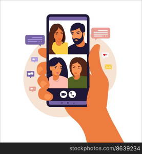 Hand holding smartphone chatting with friends during video call. Videoconference with colleagues, distant discussion. Vector illustration. Flat style.