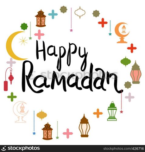 Hand lettering Happy Ramadan with circle islamic symbols. Design for Ramadan celebration. Vector.. Phrase Happy Ramadan with circle of islamic elements.