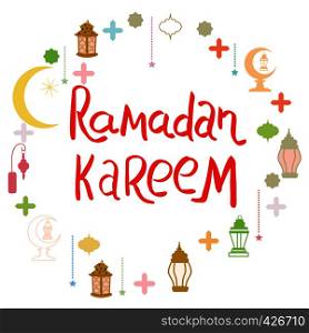 Hand lettering Ramadan Kareem with circle islamic symbols. Design for Ramadan celebration. Vector.. Phrase Ramadan Kareem with circle of islamic elements.