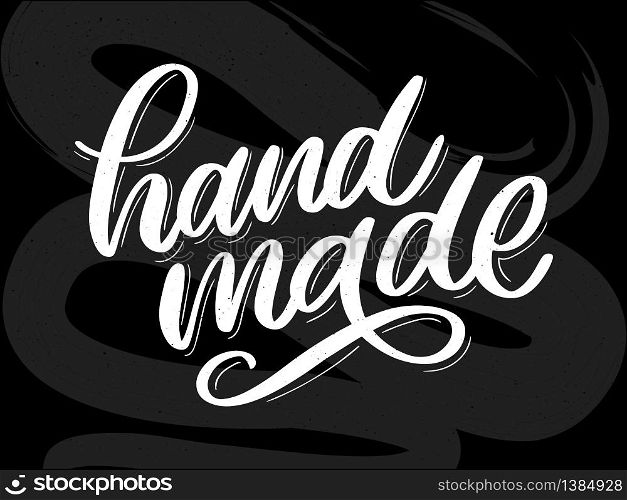 Hand made. Vector icon. Sign Hand lettering. Hand made. Vector icon. Sign. Hand lettering. Slogan