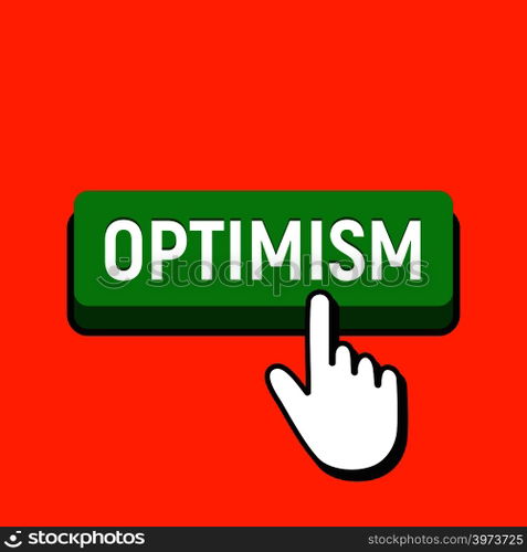 Hand Mouse Cursor Clicks the Optimism Button. Pointer Push Press Button Concept.