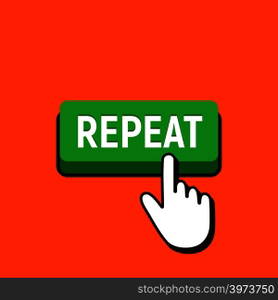 Hand Mouse Cursor Clicks the Repeat Button. Pointer Push Press Button Concept.
