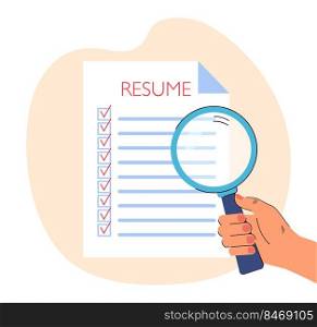 Hand of employer analyzing resume of candidate with magnifier. Document with checked checkboxes flat vector illustration. Job search, recruitment, HR concept for banner, website design or landing page
