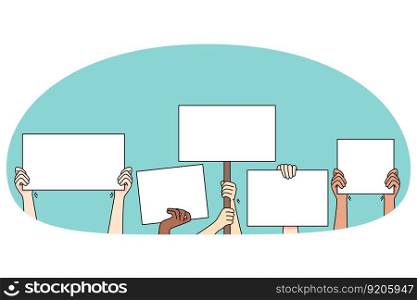 Hand of people holding banners on protest or demonstration. Activists with signs fight for equality and freedom. Mockup empty copy space. Protesters on streets. Vector illustration.. Hand of people with mockup banners