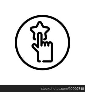 Hand selecting favorite. Rating concept. Finger pressing the star. Commerce outline icon in a circle. Isolated vector illustration