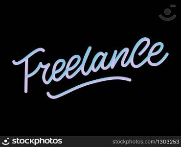 Hand sketched Freelance word. Great for card, invitation, badge, tag, icon, poster, banner template Lettering typography Vector. Hand sketched 3D Freelance word. Great for card, invitation, badge, tag, icon, poster, banner template. Lettering typography. Vector. slogan