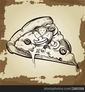 Hand sketched pizza on vintage grunge background - fast food poster. Vector illustration. Hand sketched pizza on vintage grunge background - fast food poster