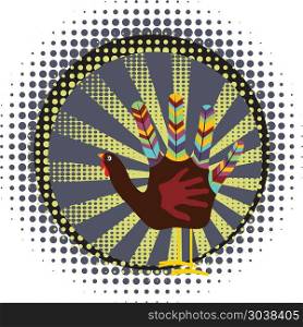 Hand Turkey Bird. Colorful thanksgiving design with cute hand print turkey.