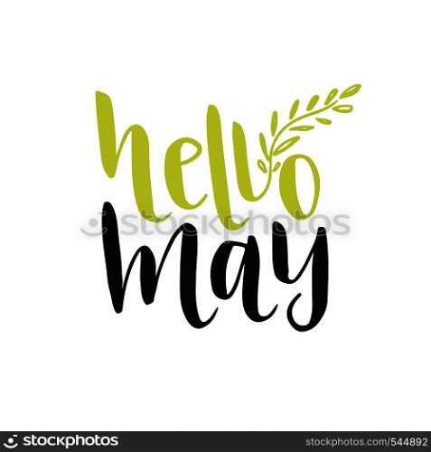 Hand vector lettering. Hello May. Vector social media blog icon.. Hand vector lettering. Hello May. Vector social media blog icon