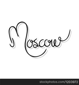 Hand written city name of Moscow. Hand lettering in black color and grey shadow on white background.