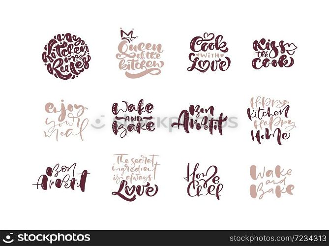 Hand written vector cooking lettering set on white background. Calligraphy hand drawn quotes kitchen text. Design concept for cooking classes, courses, food studio, cafe, restaurant.. Hand written vector cooking lettering set on white background. Calligraphy hand drawn quotes kitchen text. Design concept for cooking classes, courses, food studio, cafe, restaurant