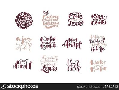 Hand written vector cooking lettering set on white background. Calligraphy hand drawn quotes kitchen text. Design concept for cooking classes, courses, food studio, cafe, restaurant.. Hand written vector cooking lettering set on white background. Calligraphy hand drawn quotes kitchen text. Design concept for cooking classes, courses, food studio, cafe, restaurant