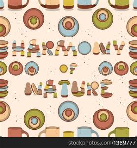 Handmade clay pottery with colored enamel. Text from the dishes - Harmony of nature. Simple vector illustration. Seamless pattern. Handmade clay pottery with colored enamel. Text from the dishes - Harmony of nature. Seamless pattern