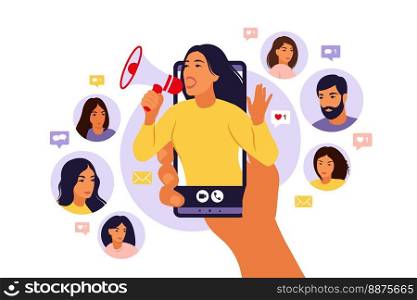 Hands holding smartphone with a girl shouting in loud speaker. Influencer marketing, social media or network promotion. Blogger promotion services and goods for her followers online. Vector.