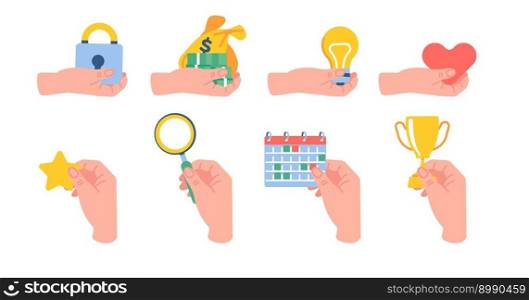 Hands holding various objects. Star in human arm. Money coin and banknotes. Love heart in fingers. Award cup. Calendar and lock. Idea light bulb. Magnifying glass. Vector isolated palm gestures set. Hands holding various objects. Star in arm. Money coin and banknotes. Love heart. Award cup. Calendar and lock. Idea light bulb. Magnifying glass. Vector isolated palm gestures set
