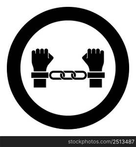 Hands in handcuffs Criminal concept Arrested punishment Bondage convict icon in circle round black color vector illustration image solid outline style simple. Hands in handcuffs Criminal concept Arrested punishment Bondage convict icon in circle round black color vector illustration image solid outline style