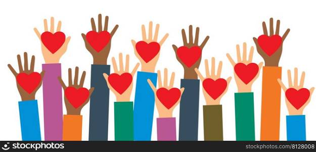 Hands of volunteers. Hands with heart in vector illustration. Charity, donation  and volunteer work.Caring, love, and a good hearted community support the poor, the homeless, the disabled, and the elderly.