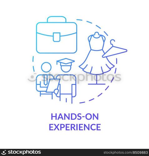 Hands on experience blue gradient concept icon. Practice learning. Becoming fashion designer abstract idea thin line illustration. Isolated outline drawing. Myriad Pro-Bold font used. Hands on experience blue gradient concept icon