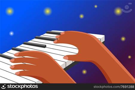 Hands on piano keyboard on a dark blue background with luminous lights flat style side view. Character playing a keyboard instrument, musician pianist presses keys makes music vector illustration. Hands on piano keyboard on a dark blue background with luminous lights flat style side view