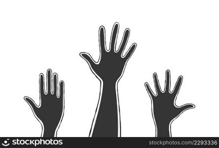 Hands. Silhouettes of raised hands. Calling No to War. Vector illustration