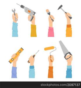Hands with tools wrench, drill, brush and hammer, level, screwdriver, roller and saw. Human palms hold home repair diy renovation housework instruments isolated on white background, Cartoon vector set. Hands with tools, housework instruments renovation