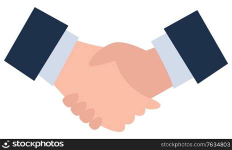 Handshake agreement in business deal vector, isolated hands of businessmen wearing formal suits, jackets and shirts. Partnership of company leaders, official meeting conference illustration flat style. Business Deal Partners Handshake Agreement Vector