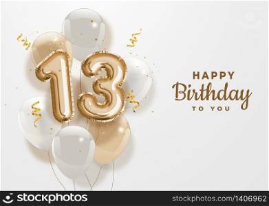 Happy 13th birthday gold foil balloon greeting background. 13 years anniversary logo template- 13th celebrating with confetti. Vector stock.