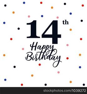 Happy 14th birthday, vector illustration greeting card with colorful confetti decorations