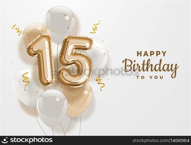 Happy 15th birthday gold foil balloon greeting background. 15 years anniversary logo template- 15th celebrating with confetti. Vector stock.