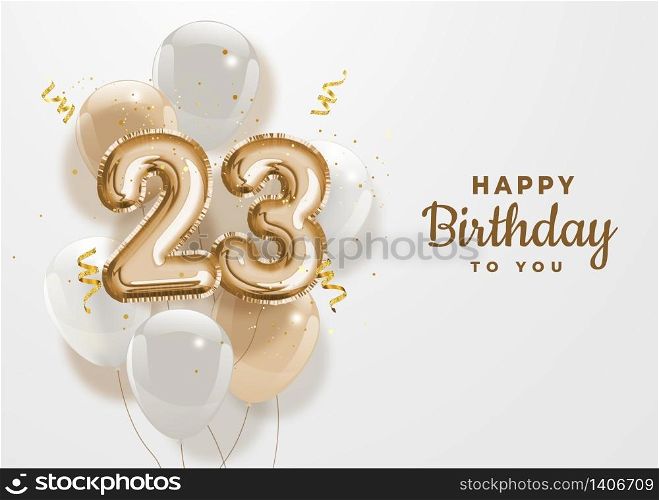 Happy 23th birthday gold foil balloon greeting background. 23 years anniversary logo template- 23th celebrating with confetti. Vector stock.