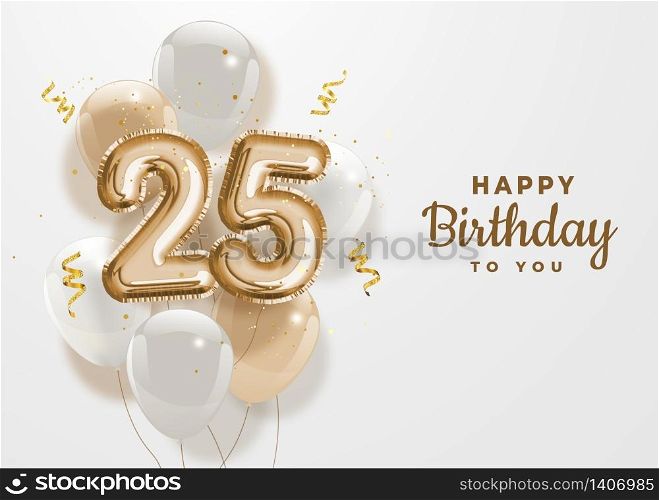 Happy 25th birthday gold foil balloon greeting background. 25 years anniversary logo template- 25th celebrating with confetti. Vector stock.