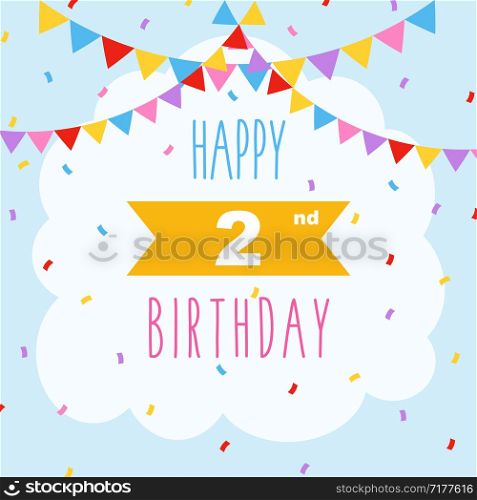 Happy 2nd birthday card, vector illustration greeting card with confetti and garlands decorations