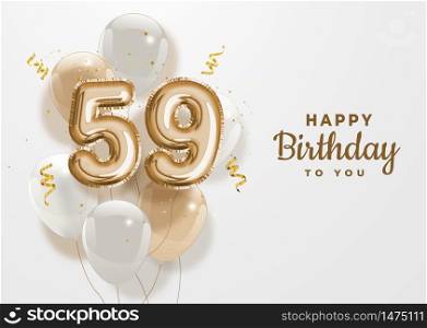 Happy 59th birthday gold foil balloon greeting background. 59 years anniversary logo template- 59th celebrating with confetti. Vector stock
