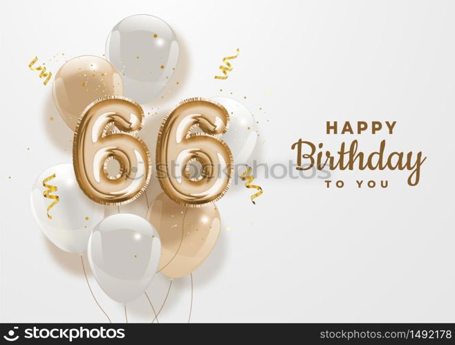 Happy 66th birthday gold foil balloon greeting background. 66 years anniversary logo template- 66th celebrating with confetti. Vector stock.