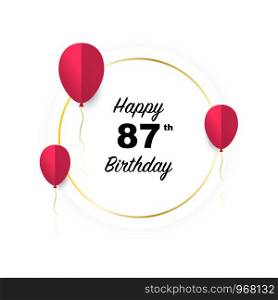Happy 87th birthday, vector illustration greeting golden banner card with red papercut balloons