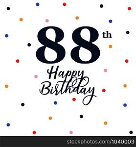 Happy 88th birthday, vector illustration greeting card with colorful confetti decorations