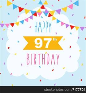 Happy 97th birthday card, vector illustration greeting card with confetti and garlands decorations