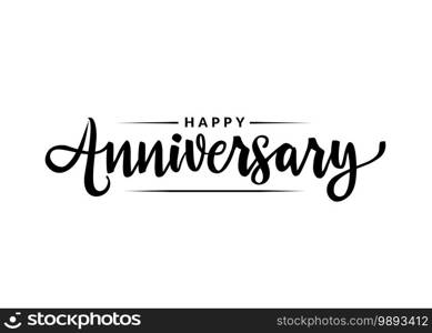 Happy Anniversary calligraphy hand lettering isolated on white. Birthday or wedding anniversary celebration poster 