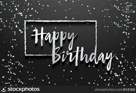 Happy Birthday background. Greeting logotype for card, flyer, poster, sign, banner, web, postcard, invitation. Abstract fest backdrop for text, type, quote