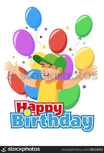 Happy Birthday Cartoon Vector Concept with Smiling Preschooler Boy Character Among Color Balloons and Paper Confetti Illustration Isolated on White. Childrens Holiday Celebration, Birthday Surprise