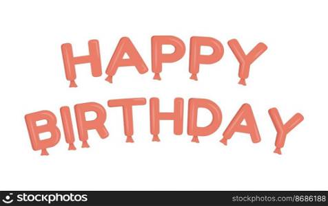 Happy birthday decorative text semi flat color vector object. Editable element. Full sized item on white. Simple cartoon style illustration for web graphic design and animation. Fredoka One font used. Happy birthday decorative text semi flat color vector object