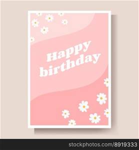 Happy Birthday Greeting Card, with flowers. Vector Illustration.. Happy Birthday Greeting Card, with flowers. Vector Illustration