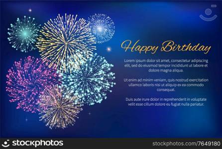 Happy Birthday greeting card with wishes and sample text. Fireworks at night sky. Decoration with calligraphic inscription. Holidays celebration with pyrotechnics exploding in dark. Vector in flat. Happy Birthday Celebration with Fireworks Greeting