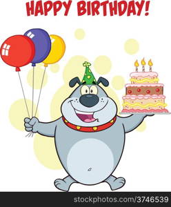 Happy Birthday Greeting With Gray Bulldog Holding Up A Birthday Cake With Candles