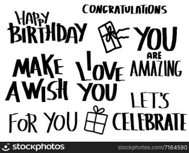 Happy Birthday hand drawn lettering set isolated on white background. Collection of birthday quotes. Elements for greeting cards, invitation, flyers, banners. Vector illustration.