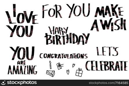 Happy Birthday handdrawn lettering set isolated on white background. Collection of birthday quotes. Elements for greeting cards, invitation, flyers, banners. Vector illustration.