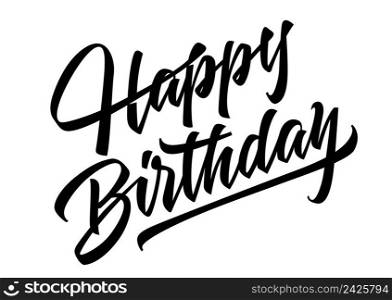 Happy Birthday lettering and design element. Handwritten text, calligraphy. For greeting cards, posters, leaflets and brochure.