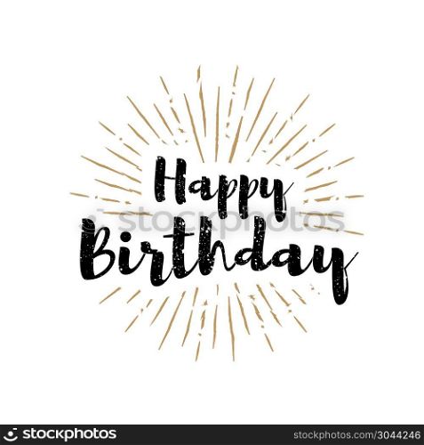 Happy birthday lettering with sunbursts background. Vector illustration. Happy birthday lettering with sunbursts background