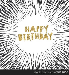 Happy Birthday on Black Burst Background.Vector Template for Packaging Designs and Invitation Cards Decoration etc